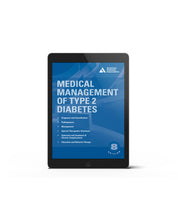 Load image into Gallery viewer, Medical Management of Type 2 Diabetes, 8th Edition
