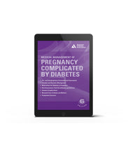 Load image into Gallery viewer, Medical Management of Pregnancy Complicated by Diabetes, 6th Edition