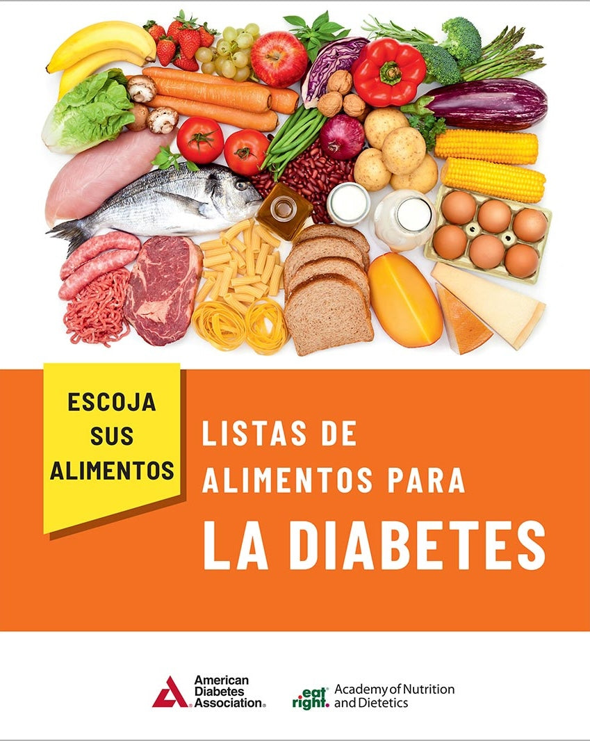 Choose Your Foods: Food Lists for Diabetes (Spanish), 5th Edition - Escoja Sus Alimentos: Listas de Alimentos para la Diabetes