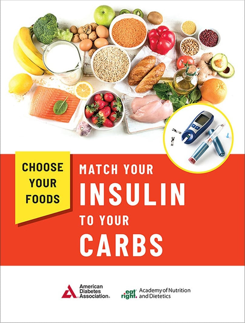 Choose Your Foods: Match Your Insulin to Your Carbs, 4th Edition (10/Pkg)