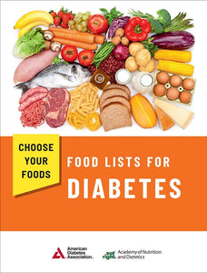 Choose Your Foods: Food Lists for Diabetes, 5th Edition (25 pack)