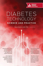 Load image into Gallery viewer, Diabetes Technology: Science and Practice