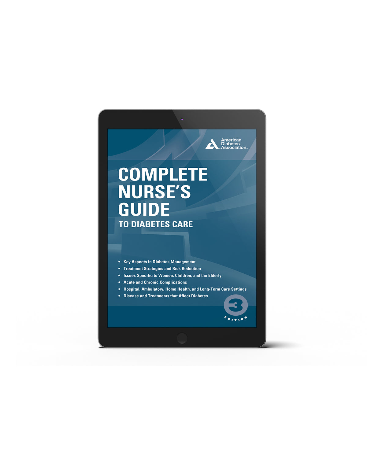 Complete Nurse's Guide to Diabetes Care