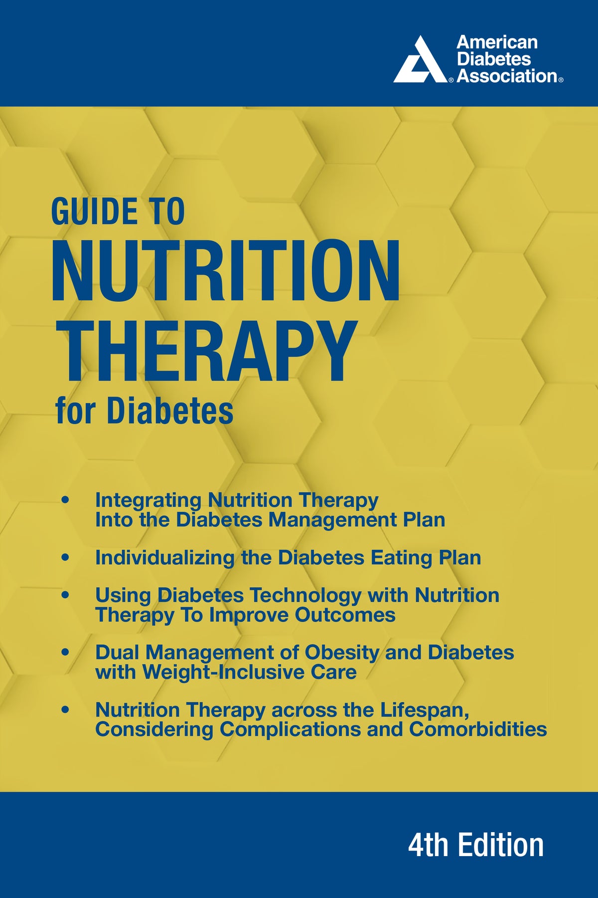 Guide to Nutrition Therapy for Diabetes 4th Edition