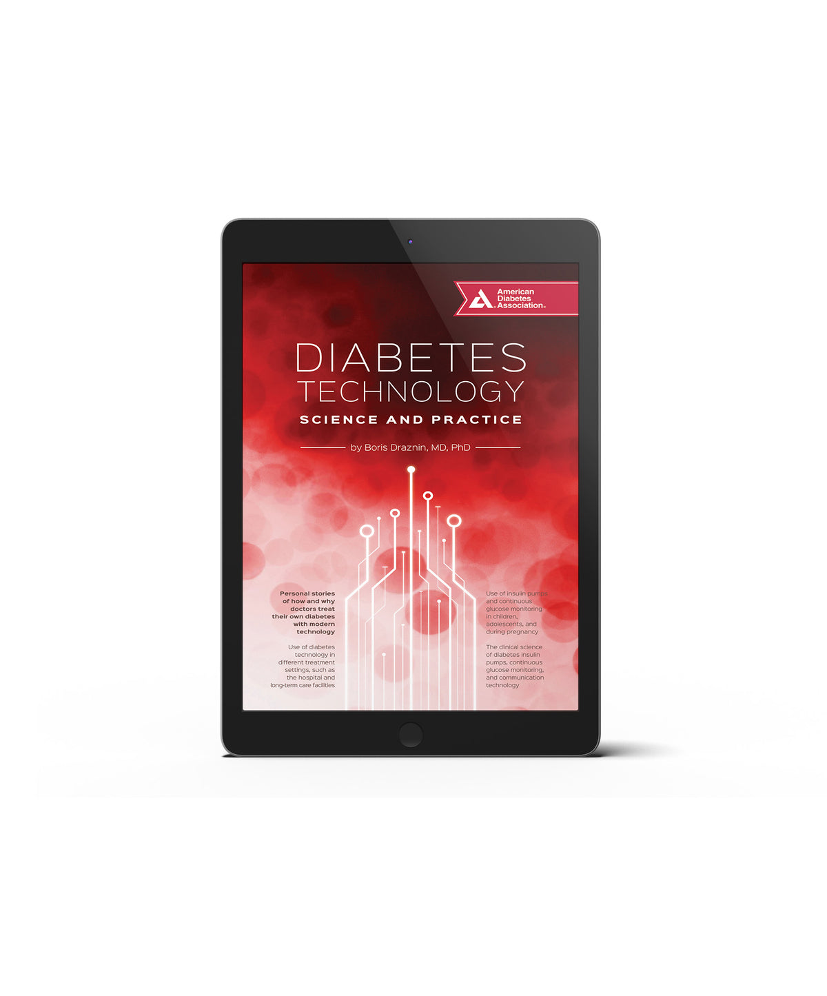 Diabetes Technology: Science and Practice