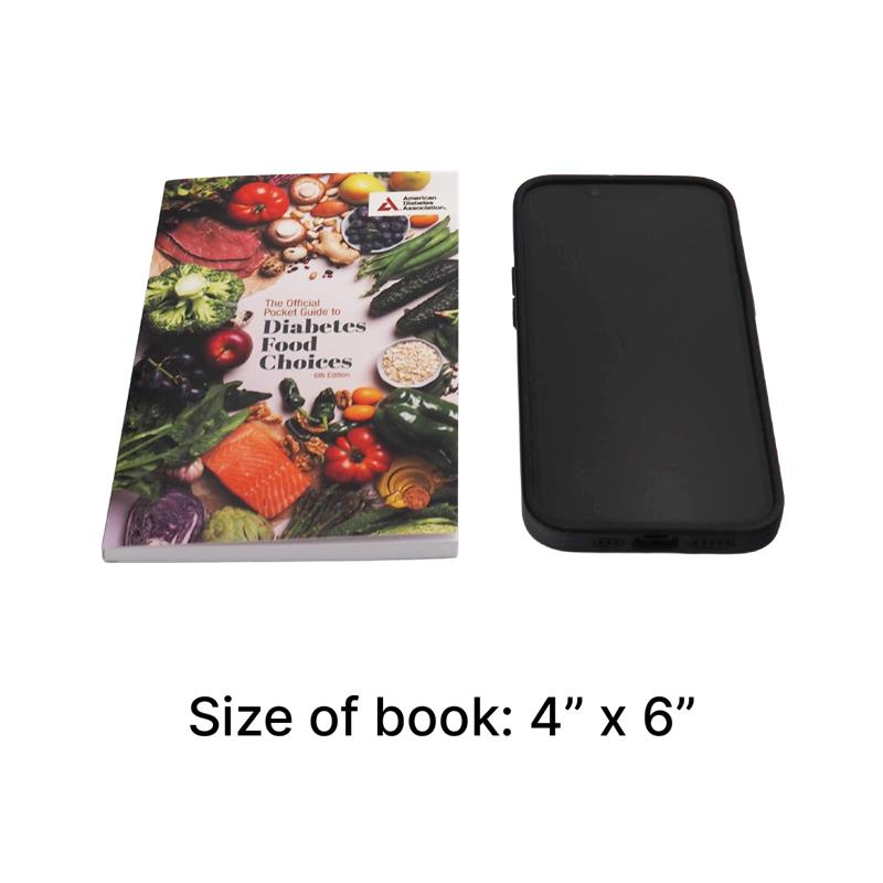 The Official Pocket Guide to Diabetes Food Choices, 6th Edition