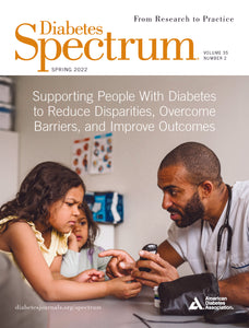 Diabetes Spectrum, Volume 33, Issue 2, Spring 2022