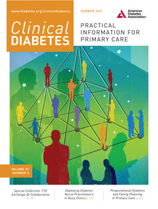 Clinical Diabetes, Volume 39, Issue 3, Summer 2021