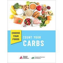 Load image into Gallery viewer, Choose Your Foods: Count Your Carbs, 4th Edition (10/Pkg)