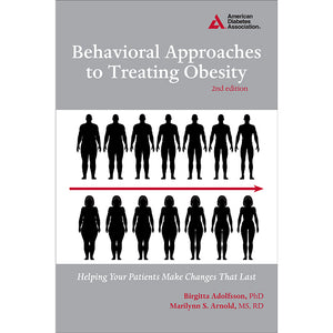 Behavioral Approaches to Treating Obesity, 2nd Edition