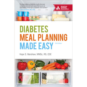 Diabetes Meal Planning Made Easy, 5th Edition