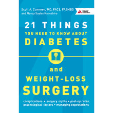 Load image into Gallery viewer, 21 Things You Need to Know About Diabetes and Weight-Loss Surgery