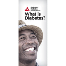 Load image into Gallery viewer, What is Diabetes? Brochure (Bilingual) (50/Pkg)