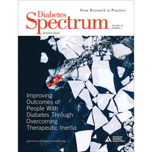 Diabetes Spectrum, Volume 33, Issue 1, Winter 2020